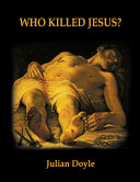 Read Pdf Who Killed Jesus?