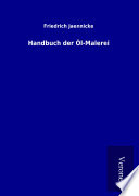 Handbuch der Öl-Malerei