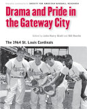 Read Pdf Drama and Pride in the Gateway City