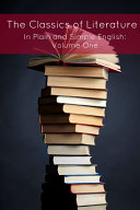 Read Pdf The Classics of Literature In Plain and Simple English - Volume 1
