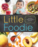 Read Pdf Little Foodie: Recipes for Babies and Toddlers with Taste