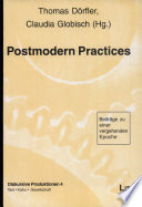 Postmodern Practices