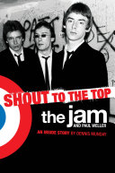 The Jam & Paul Weller: Shout to the Top pdf