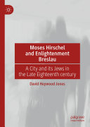 Read Pdf Moses Hirschel and Enlightenment Breslau