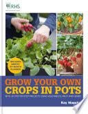 RHS Grow Your Own: Crops in Pots