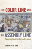 Read Pdf The Color Line and the Assembly Line