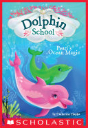 Read Pdf Pearl's Ocean Magic (Dolphin School #1)