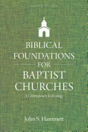 Read Pdf Biblical Foundations for Baptist Churches