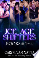 Ice Age Shifters Collection Books 1 4 