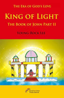 Read Pdf King of Light: The Book of John Part II