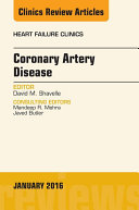 Coronary Artery Disease, An Issue of Heart Failure Clinics, E-Book