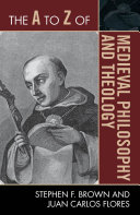 Read Pdf The A to Z of Medieval Philosophy and Theology