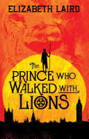 Read Pdf The Prince Who Walked With Lions