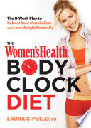 The Women S Health Body Clock Diet