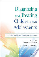 Diagnosing And Treating Children And Adolescents
