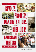 Read Pdf Revolts, Protests, Demonstrations, and Rebellions in American History: An Encyclopedia [3 volumes]