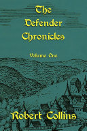 Read Pdf The Defender Chronicles, Volume 1