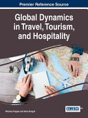 Global Dynamics in Travel, Tourism, and Hospitality Book