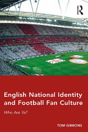 Read Pdf English National Identity and Football Fan Culture