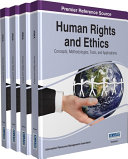 Human Rights and Ethics: Concepts, Methodologies, Tools, and Applications Book