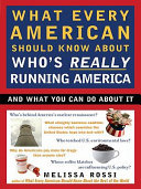 Read Pdf What Every American Should Know About Who's Really Running America