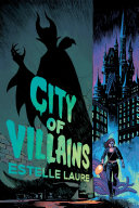 Read Pdf City of Villains Book 1 (Volume 1)