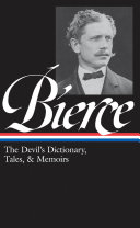 Read Pdf Ambrose Bierce: The Devil's Dictionary, Tales, & Memoirs (LOA #219)
