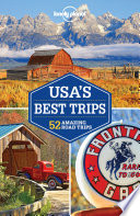 Lonely Planet USA s Best Trips