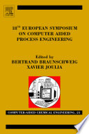 18th European Symposium On Computer Aided Process Engineering