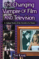 Read Pdf The Changing Vampire of Film and Television