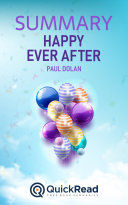 Read Pdf Happy Ever After by Paul Dolan (Summary)