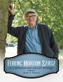 Read Pdf Ferenc Morton Szasz: A Celebration and Selected Writings