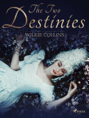 The Two Destinies Book