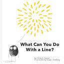What Can You Do with a Line?