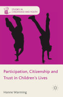 Read Pdf Participation, Citizenship and Trust in Children's Lives