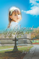 Read Pdf A Moment in Time
