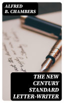 Read Pdf The New Century Standard Letter-Writer