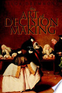 The Art Of Decision Making