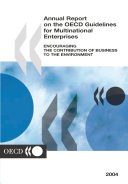 Read Pdf Annual Report on the OECD Guidelines for Multinational Enterprises 2004 Encouraging the Contribution of Business to the Environment