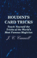 Read Pdf Houdini's Card Tricks - Teach Yourself the Tricks of the World's Most Famous Magician