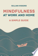 Mindfulness At Work And Home