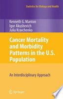 Cancer Mortality And Morbidity Patterns In The U S Population