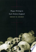 Plague Writing In Early Modern England