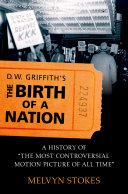 Read Pdf D.W. Griffith's the Birth of a Nation