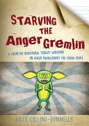 Read Pdf Starving the Anger Gremlin
