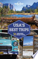 Lonely Planet USA   s Best Trips