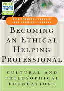 Becoming an Ethical Helping Professional, with Video Resource Center pdf