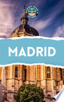 Madrid Travel Guide 2022