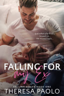 Read Pdf Falling for My Ex (Falling, #1)