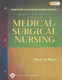 Study Guide To Brunner And Suddarth S Textbook Of Medical Surgical Nursing
